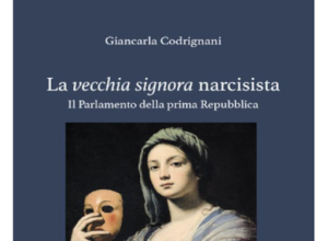 "La vecchia signora narcisista": presentazione del libro di Giancarla Codrignani